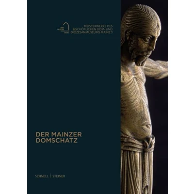 Abbildung von Der Mainzer Domschatz: Meisterwerke des Bischöflichen Dom und Diözesanmuseums Mainz, 3 (Publikationen Mainz)