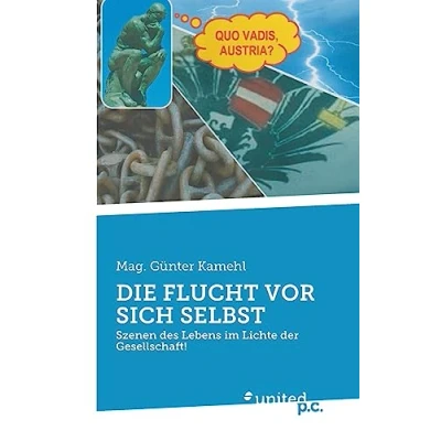 Abbildung von DIE FLUCHT VOR SICH SELBST: Szenen des Lebens im Lichte der Gesellschaft!
