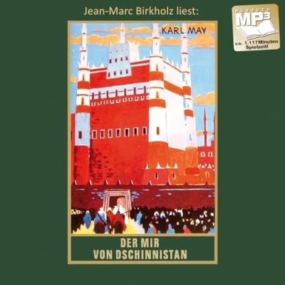 Abbildung von der Mir von Dschinnistan: mp3 Hörbuch, Band 32 Gesammelten Werke (Karl Mays Gesammelte Werke)