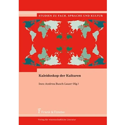 Abbildung von Kaleidoskop der Kulturen (Studien zu Fach, Sprache und Kultur)