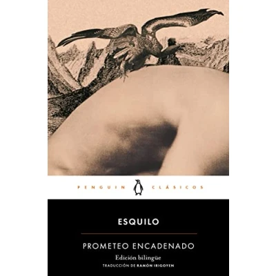 Abbildung von Prometeo encadenado: con introducción de un profesor la Universidad Atenas (Penguin Clásicos)