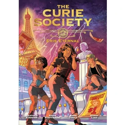 Abbildung von The Curie Society, Volume 2: Eris Eternal (The Society Series, Band 2)