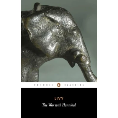 Abbildung von The War with Hannibal: History of Rome from its Foundation Books 21 30 (Penguin Classics)