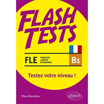 Abbildung von FLE (français langue étrangère). Flash Tests. B1. Testez votre niveau de français !