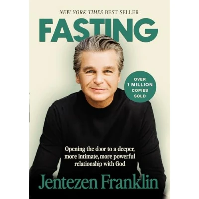 Abbildung von Fasting: Opening the Door to a Deeper, More Intimate, Powerful Relationship with God