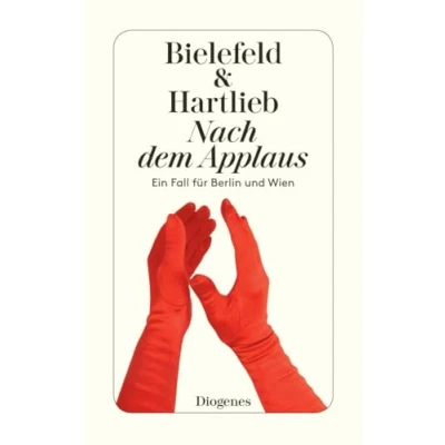 Abbildung von Nach dem Applaus: Ein Fall für Berlin und Wien