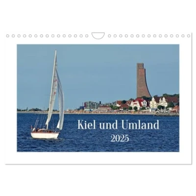 Abbildung von Kiel und Umland (Wandkalender 2025 DIN A4 quer), CALVENDO Monatskalender
