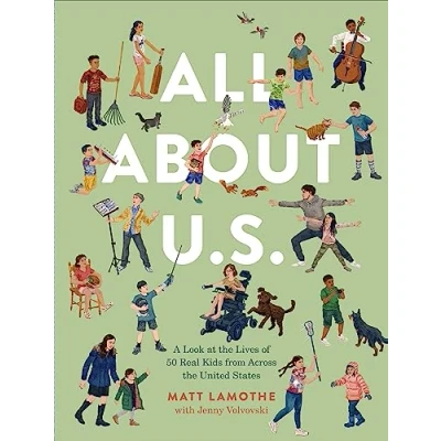Abbildung von All About U.S.: A Look at the Lives of 50 Real Kids from Across United States