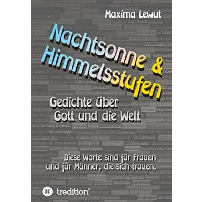 Abbildung von Nachtsonne &amp; Himmelsstufen: Gedichte über Gott und die Welt