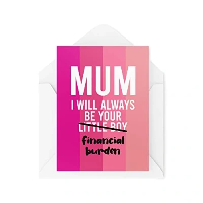 Abbildung von Tongue in Peach Lustige Mama Karten I Will Always Be Your Financial Burden Karte Für Ihre Mutter Sohn Witz Muttertag Geburtstag Geschenk CBH598