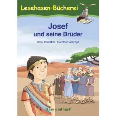 Abbildung von Josef und seine Brüder: Schulausgabe (Lesehasen Bücherei)
