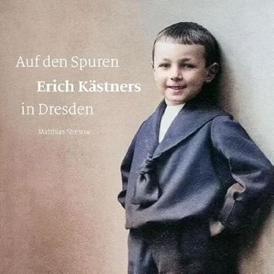 Abbildung von Auf den Spuren Erich Kästners in Dresden