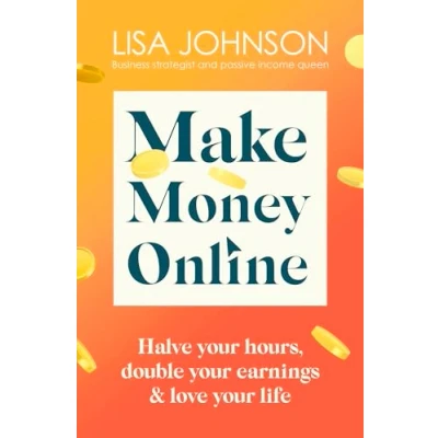 Abbildung von Make Money Online the Sunday Times Bestseller: Your No nonsense Guide to Passive Income