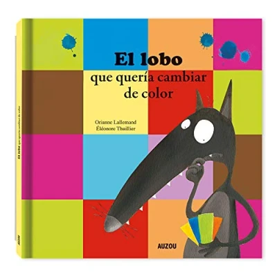 Abbildung von El lobo que quería cambiar de color