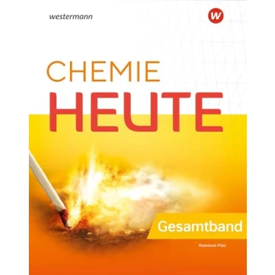 Abbildung von Chemie heute SI. Gesamtband. Aktuelle Ausgabe für Rheinland Pfalz: Sekundarstufe 1