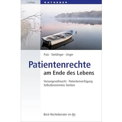 Abbildung von Patientenrechte am Ende des Lebens: Vorsorgevollmacht, Patientenverfügung, Selbstbestimmtes Sterben (Beck Rechtsberater im dtv)