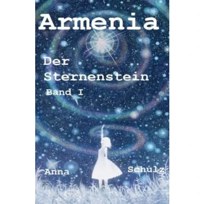Abbildung von Armenia: Der Sternenstein (Armenia Steine des Lichts)