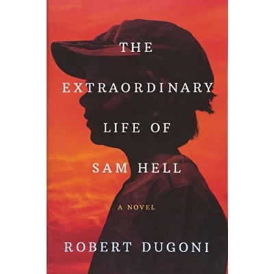 Abbildung von The Extraordinary Life of Sam Hell: A Novel