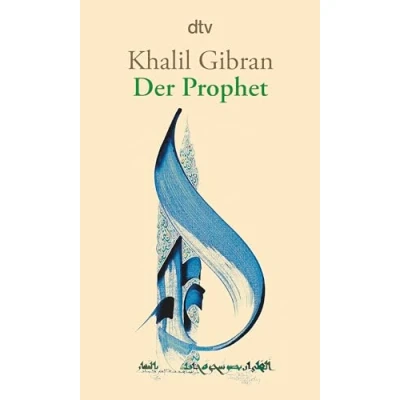 Abbildung von Der Prophet: Aus d. Engl. v. Giovanni u. Ditte Bandini