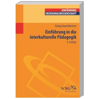 Abbildung von Einführung in die Interkulturelle Pädagogik (Einführungen) (Erziehungswissenschaft kompakt)