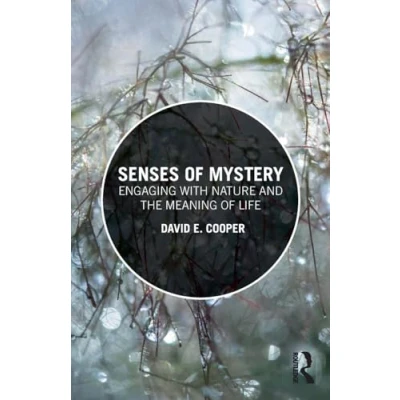 Abbildung von Senses of Mystery: Engaging with Nature and the Meaning Life