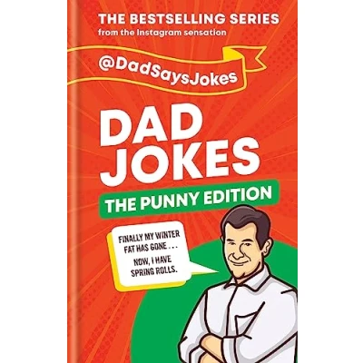 Abbildung von Dad Jokes: the Punny Edition: fourth collection from Instagram sensation @DadSaysJokes