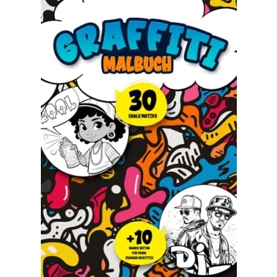 Abbildung von Graffiti Malbuch: 30 coole und Street Art Ausmalbilder für Kinder Erwachsene.