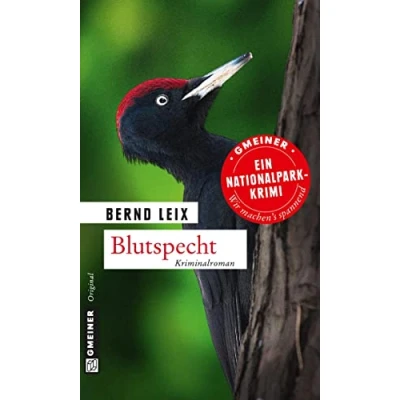 Abbildung von Blutspecht: Oskar Lindts neunter Fall (Kriminalromane im GMEINER Verlag)