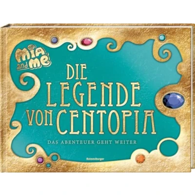 Abbildung von Mia and me: Die Legende von Centopia: Das Abenteuer geht weiter