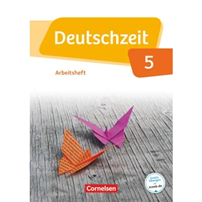 Abbildung von Deutschzeit Allgemeine Ausgabe 5. Schuljahr: Arbeitsheft mit Lösungen