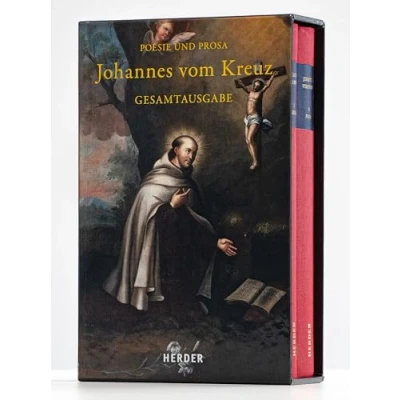 Abbildung von Johannes vom Kreuz Poesie und Prosa: Gesamtausgabe