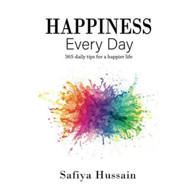 Abbildung von Happiness Every Day: 365 daily happy tips (Islamic book)