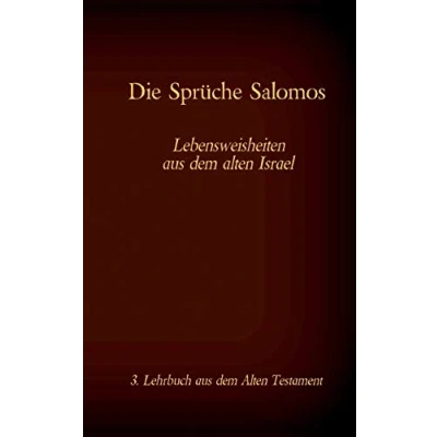 Abbildung von Die Bibel Das Alte Testament Sprüche Salomos: Einzelausgabe, Großdruck, ohne Kommentar (Die Bücher der als Einzelausgabe)