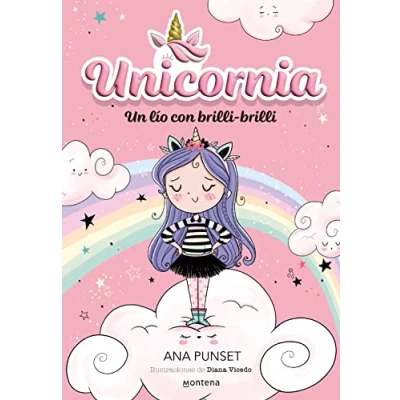 Abbildung von Unicornia 1 Un lío con brilli (Montena, Band 1)