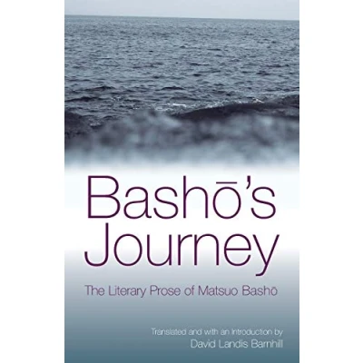 Abbildung von Basho&#039;s Journey: The Literary Prose Of Matsuo Basho