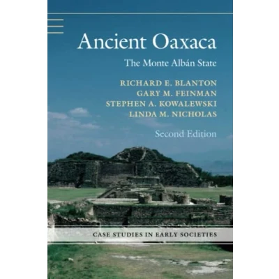 Abbildung von Ancient Oaxaca: The Monte Alban State (Case Studies in Early Societies)