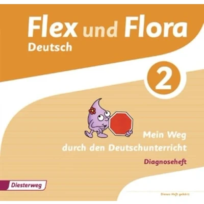 Abbildung von Flex und Flora: Diagnoseheft 2: Mein Weg durch den Deutschunterricht (Flex Ausgabe 2013)