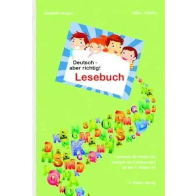 Abbildung von Deutsch aber richtig! Lesebuch: Lesebuch für Kinder mit las Zweitsprache ab der 3. Klasse Volksschule (Grundschule): ... (Grundschule)