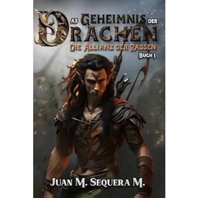Abbildung von Das Geheimnis der Drachen: Die Allianz Rassen