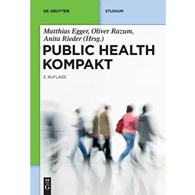 Abbildung von Public Health Kompakt: Sozial Und Präventivmedizin Kompakt (De Gruyter Studium)