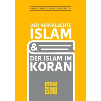 Abbildung von der verfälschte Islam und im Koran