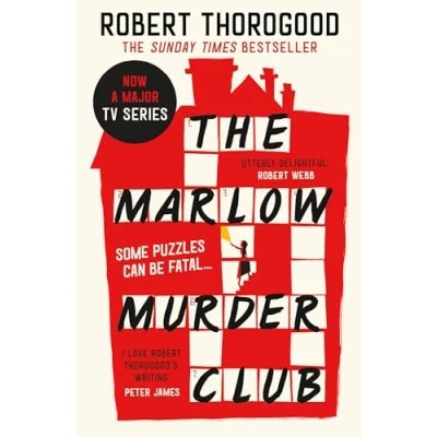 Abbildung von the Marlow Murder Club: first novel in a gripping and funny cosy crime mystery series from creator of hit TV Death Paradise (The Club Mysteries)