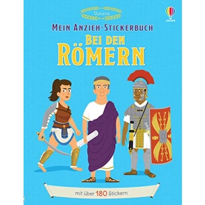 Abbildung von Mein Anzieh Stickerbuch: Bei den Römern: Stickerheft mit über 180 Stickern historisches Stickervergnügen ab 5 Jahren (Meine Stickerbücher)