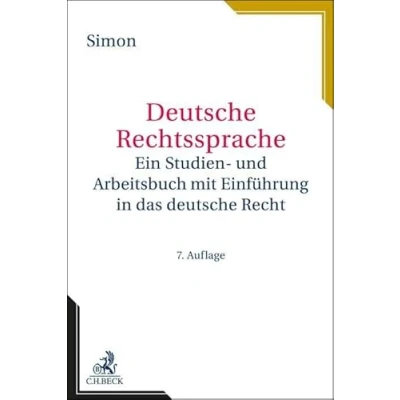 Abbildung von deutsche Rechtssprache: Ein Studien und Arbeitsbuch mit Einführung in das Recht (Rechtssprache des Auslands)