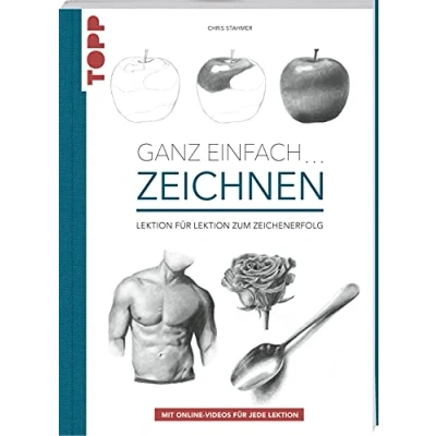 Abbildung von Ganz einfach … zeichnen: Lektion für zum Zeichenerfolg. Mit Online Videos jede
