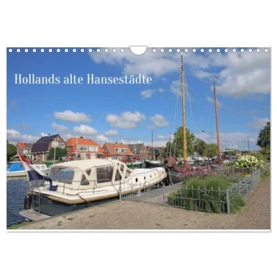 Abbildung von Hollands alte Hansestädte (Wandkalender 2025 DIN A4 quer), CALVENDO Monatskalender