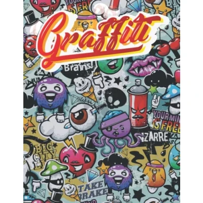 Abbildung von Graffiti: Street Art Malbuch für Erwachsene 50 einzigartige Illustrationen zum Stressabbau und zur Entspannung