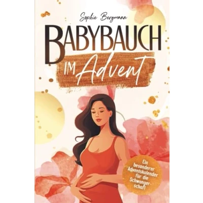 Abbildung von Babybauch im Advent: Ein besonderer Adventskalender für die Schwangerschaft