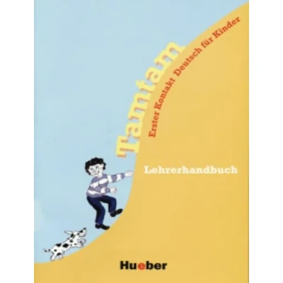 Abbildung von Tamtam: Erster Kontakt Deutsch für Kinder.Deutsch als Fremdsprache / Lehrerhandbuch (Tamburin)