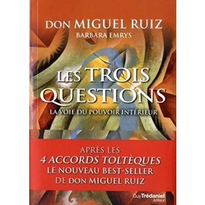 Abbildung von Les trois questions, la voie du pouvoir intérieur